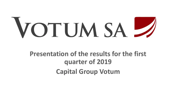 presentation of the results for the first