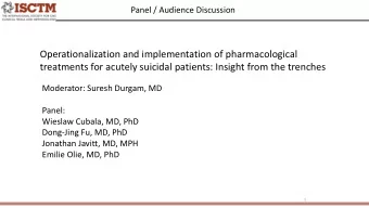 Operationalization and implementation of pharmacological  treatments for acutely suicidal patients: