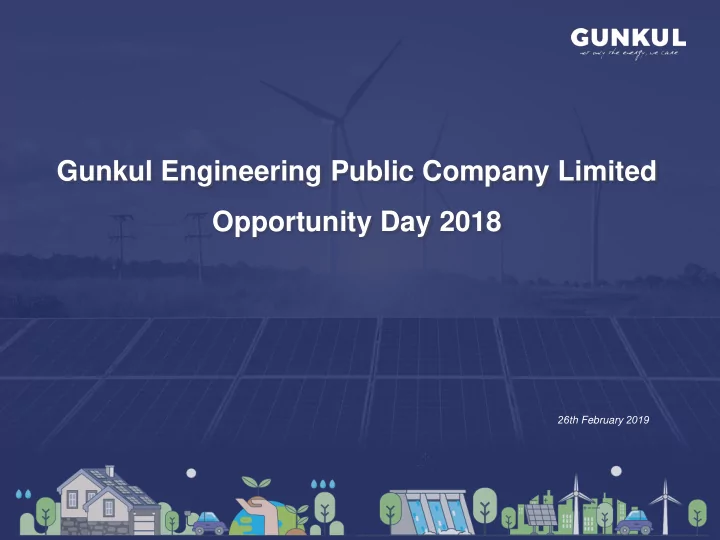 gunkul engineering public company limited opportunity day