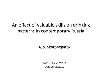 patterns in contemporary Russia  A. S. Skorobogatov  LLMS HSE Seminar  October 2, 2012  Puzzle