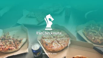 OCTOBER 16, 2018  This is the problem  were solving  Customer Testimonial It is shaping up to