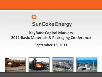 2011 Basic Materials &amp; Packaging Conference  September 13, 2011  Safe Harbor Statement Some of