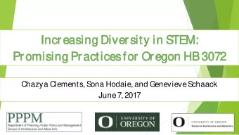 Increasin  ing D  Div  iversit  ity in  in STEM:  Pro  romising P  Pra  ractices for O  r Ore