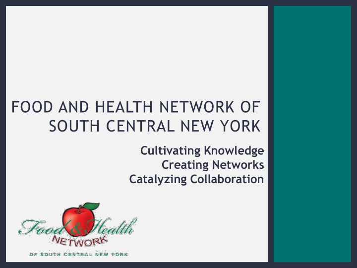 food and health network of south central new york