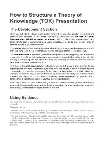 How to Structure a Theory of  Knowledge (TOK) Presentation  The Development Section  When you get
