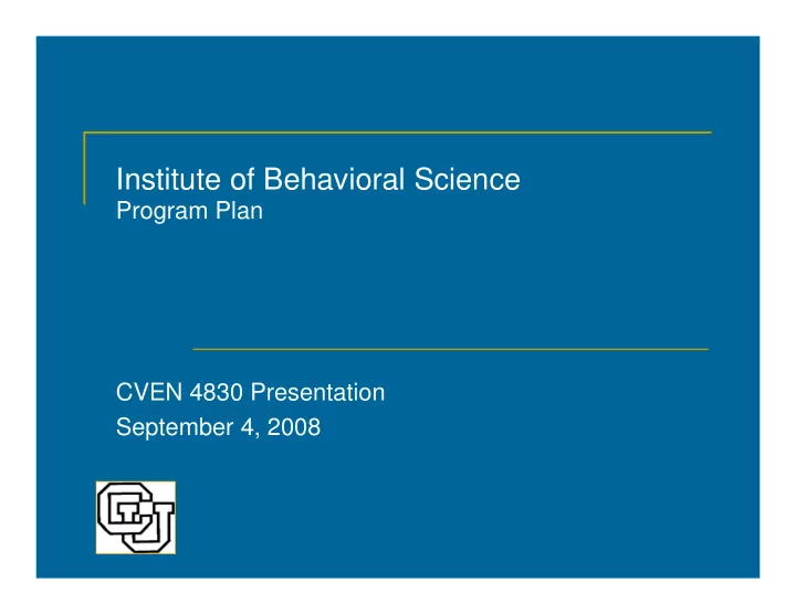 institute of behavioral science
