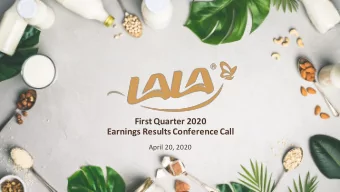 Earnings Results Conference Call  April 20, 2020  Safe Harbor  This material does not constitute an