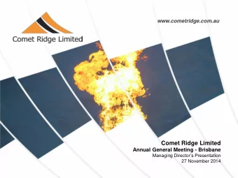 Comet Ridge Limited Annual General Meeting - Brisbane Managing Directors Presentation  27