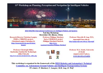 mpeangh@nus.edu.sg, ,  Christian.Laugier@inrialpes.fr,  Philippe.Martinet@inria.fr,