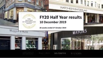 FY20 Half Year results  10 December 2019  26 weeks ended 27 October 2019  Agenda  CEO update  Brian