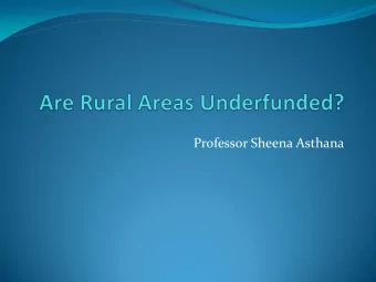 Professor Sheena Asthana  Outline  Problem: what problem?  Resource allocation: a brief