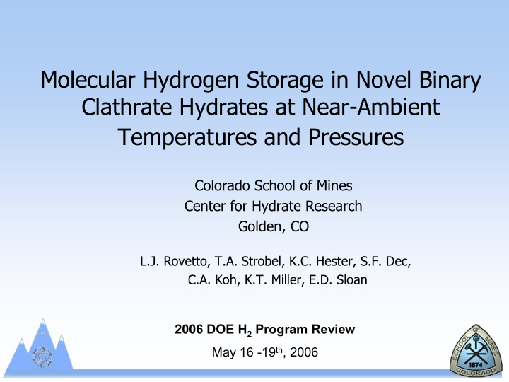 molecular hydrogen storage in novel binary clathrate