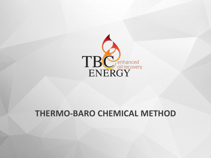 thermo baro chemical method