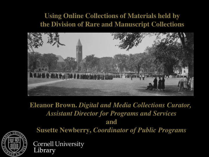 using online collections of materials held by the