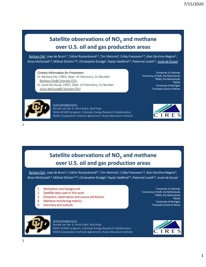 satellite observations of no 2 and methane over u s oil