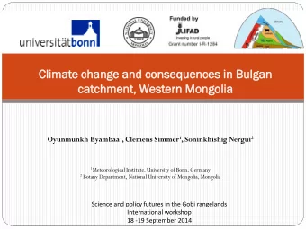 Cli  limat  mate  e change  nge and  d conseq  sequences  uences in Bulgan  gan  catch  tchment