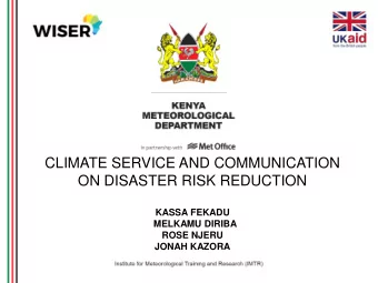 KASSA FEKADU MELKAMU DIRIBA ROSE NJERU JONAH KAZORA  The Aim of the Topic  Introduction to