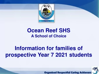 Ocean Reef SHS  A School of Choice  Information for families of  prospective Year 7 2021 students