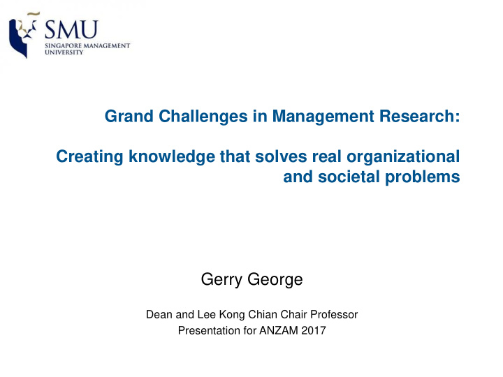 grand challenges in management research creating