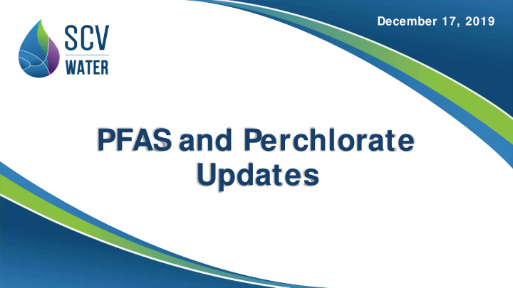 pfas and perchlorate updates division of drinking water