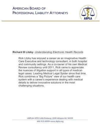 A MERICAN B OARD OF P ROFESSIONAL L IABILITY A TTORNEYS Richard B Litzky - Understanding Electronic