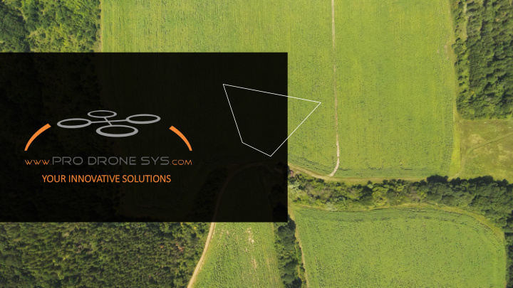 your in innovative solutions pro drone sys