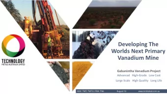 Developing The  Worlds Next Primary  Vanadium Mine  Gabanintha Vanadium Project  Advanced