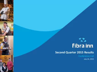 Second Quarter 2015 Results  Conference Call  July 24, 2015  Agenda  Second Quarter 2015 Results