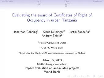 Evaluating the award of Certificates of Right of  Occupancy in urban Tanzania Jonathan Conning 1