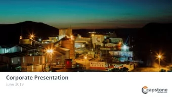 Corporate Presentation  June 2019  Cautionary Notes  Cautionary Note on Forward Looking Information