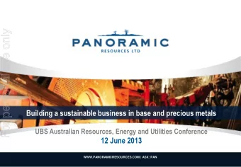For personal use only  Building a sustainable business in base and precious metals  UBS Australian
