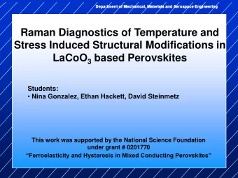 Click to edit Master title style  Raman Diagnostics of Temperature and  Stress Induced Structural