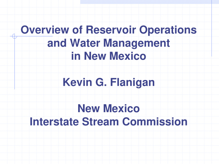 overview of reservoir operations and water management in