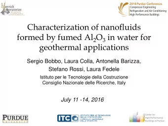 formed by fumed Al 2 O 3 in water for  geothermal applications  Sergio Bobbo, Laura Colla,