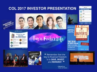 COL 2017 INVESTOR PRESENTATION  Highlights  Company Overview  Financial &amp; Operating  Highlights