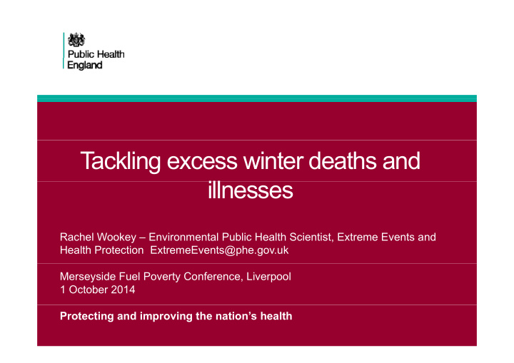 tackling excess winter deaths and ill illnesses