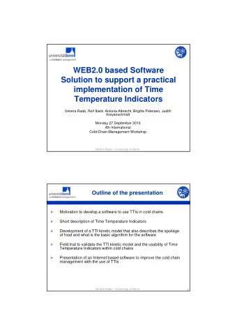 WEB2.0 based Software  Solution to support a practical  implementation of Time  Temperature