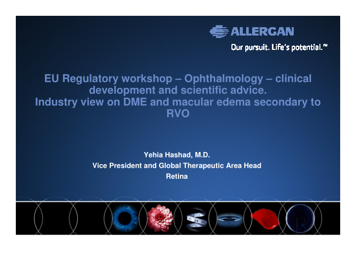 eu regulatory workshop ophthalmology clinical development