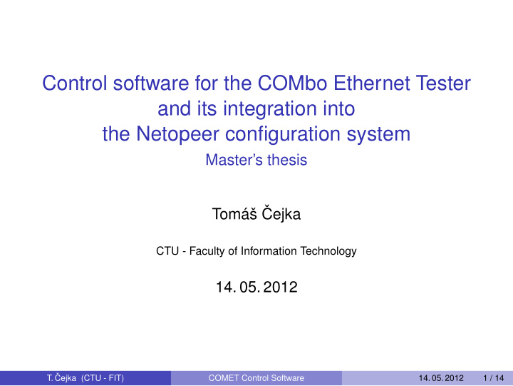 control software for the combo ethernet tester and its