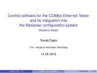 Control software for the COMbo Ethernet Tester  and its integration into  the Netopeer