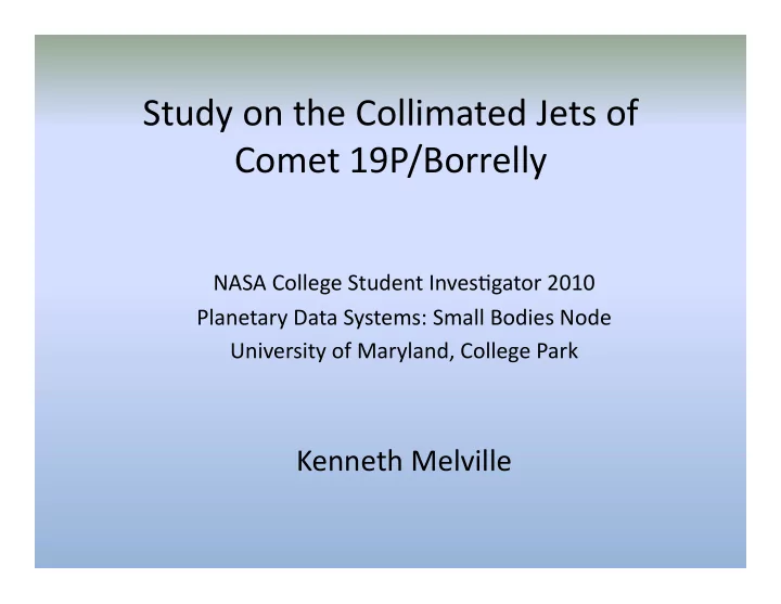 study on the collimated jets of comet 19p borrelly