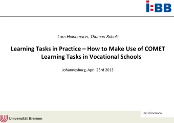 Learning Tasks in Practice  How to Make Use of COMET  Learning Tasks in Vocational Schools
