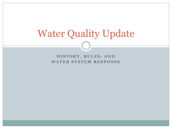 water quality update