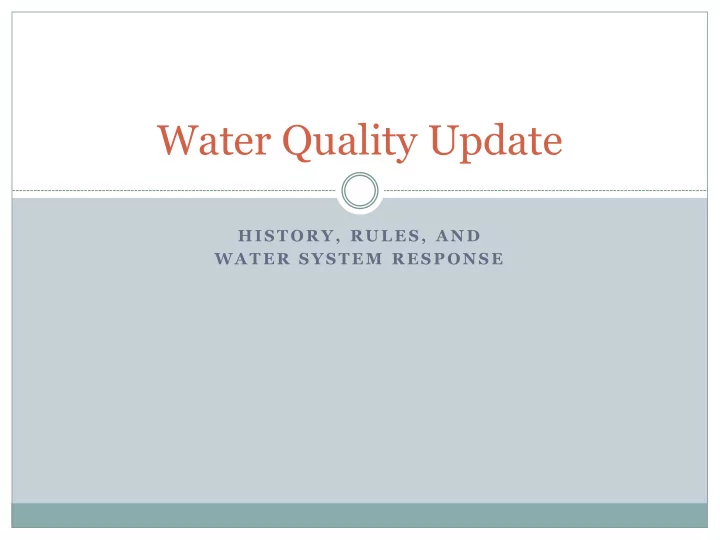 water quality update