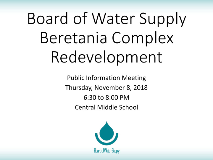 board of water supply beretania complex redevelopment