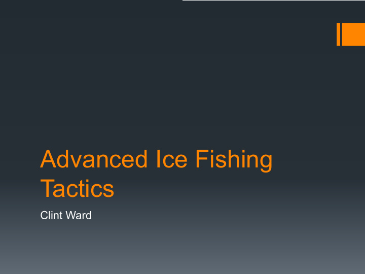 advanced ice fishing tactics