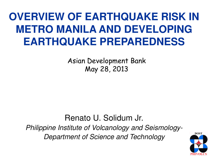 overview of earthquake risk in metro manila and