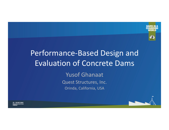 performance based design and evaluation of concrete dams