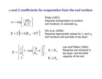 [  ]  Wu et al. (2000):  (  )  b    =  +        1  1  b  2 Requires appropriate values for