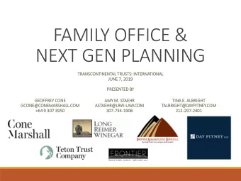 FAMILY OFFICE &amp;  NEXT GEN PLANNING  TRANS  NSCO  CONTINE  NENT  NTAL TRUSTS: I  INTERNA